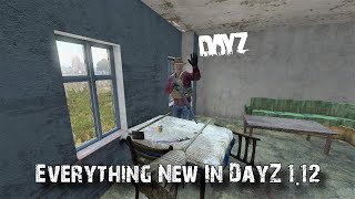 Everything New In DayZ 1.12 (Stable)