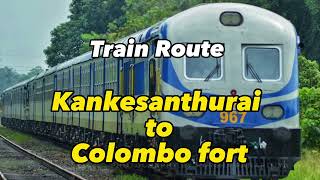 Train route of Kankesanthurai to Colombo fort