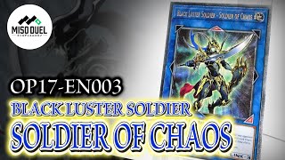 【しゃちょコレ】OP17-EN003 《Black Luster Soldier - Soldier of Chaos(混沌の戦士 カオス・ソルジャー)》 Ult【#遊戯王】【#ミソのデュエルのミソ】