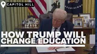 How Trump's executive orders will change US education system