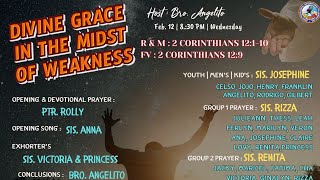 PMO - Divine Grace in the Midst of Weakness (Bro.Angelito Galapon)