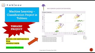 Machine Learning Problem - Classification Project in Tableau | IRIS Flower Classification Model