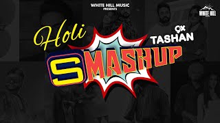 9X TASHAN HOLI SMASHUP #0876​ | Dj Aqeel | Non-Stop Punjabi Dj Songs | New Holi Songs 2021
