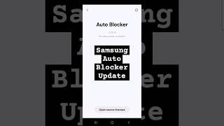 Samsung Updates Auto Blocker #autoblocker #samsung