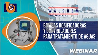 WEBINAR - Bombas dosificadoras y controladores para el tratamiento de aguas