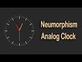 Neumorphism Analog Clock using HTML, CSS & JavaScript