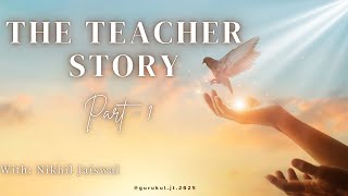 The Teacher Story Part -1 #education #story #teacher #motivation