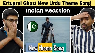 Indian Reaction On Ertugrul New Urdu Theme Song With Super Action | Ertugrul Gazi Fighting Scene .