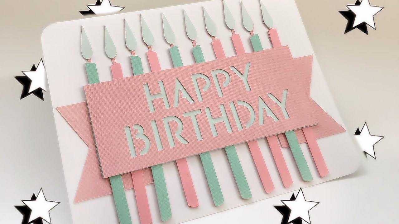 Happy Birthday Card Using Cricut