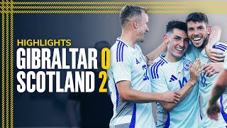 Gibraltar 0-2 Scotland | Christie and Adams Secure Friendly Win! | International Friendly Highlights