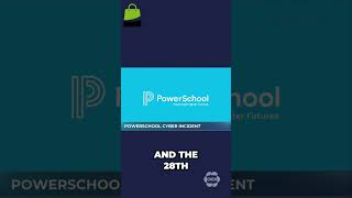 Data Breach Alert: PowerSchool Impact in Schools🚨