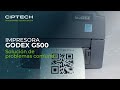 Calibración manual de la impresora GODEX G500 | CIPTECH