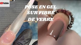 [TUTO] Ongle en gel sur Extension en FIBRE DE VERRE ou FIBERNAILS ‼️