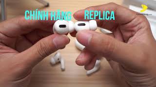 CẨN THẬN đây là Airpod Pro REP 1:1 900K như thế nào so với hàng thật ?