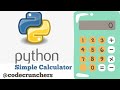 Simple Calculator -Python Questions from Coding Ninja ✨