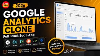 Build Full Stack Google Analytics Clone using Nextjs, React, Tailwindcss, Coderabbit, Neon, Kuberns