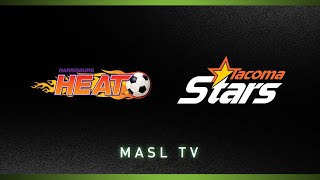 Harrisburg Heat vs. Tacoma Stars - 2.16.25