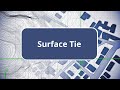 TBC - Surface Tie - Surface Modeling Edition Commands