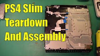 PS4 Slim CUH 2115B Teardown and Assembly 2024