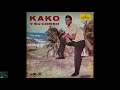 Cuidadito Compay Gallo - Kako Y Su Combo