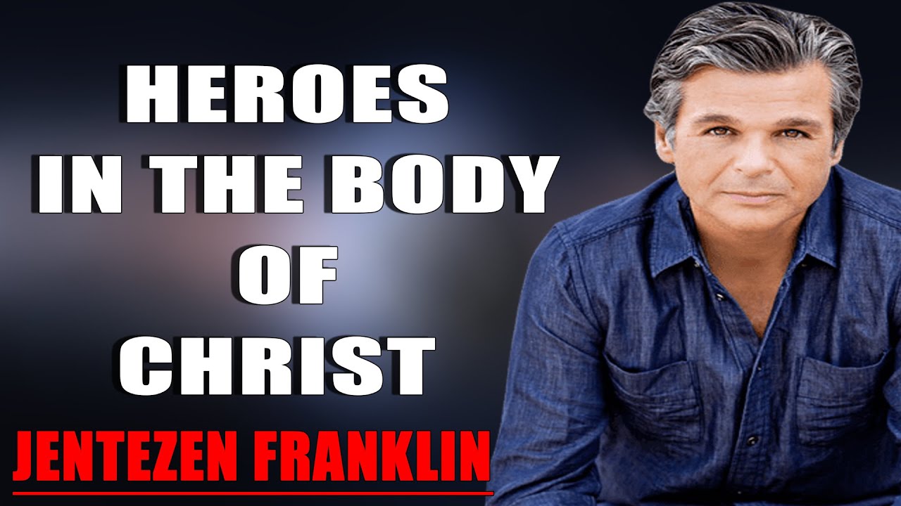 Jentezen Franklin Sermon 2022 - Heroes In The Body Of Christ - Special ...