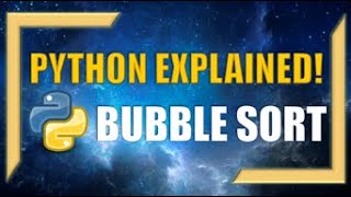 How does Bubble Sort work in Python l Python Algorithms