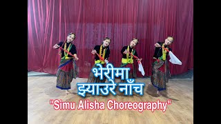 Nepali Jhyaure Dance II ''Bheri ma"' II Simu Alisha Choreography