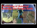 Overlaying of AutoCad Drawing into Google Earth|Land Surveying| Vlog#05