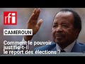 Cameroun : report à 2026 des élections législatives et municipales • RFI