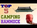 ✅Camping Hammock – Top 5 Best Camping Hammocks in 2022.