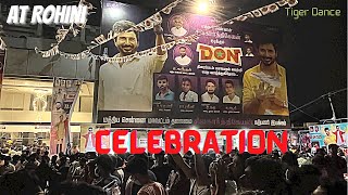 Don FDFS 💥🔥 Celebration 🕺🏻at Rohini 😵 |Waste of Time