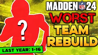 Rebuilding the WORST Team in Madden 24 - Ep.1 | Madden 24 Franchise Rebuild