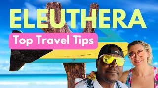 What You NEED To Know Before Visiting Eleuthera Bahamas!