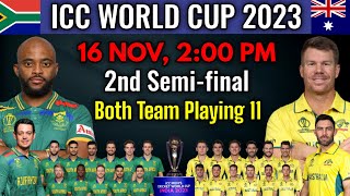 World Cup 2023 2nd Semi-final | South Africa vs Australia Playing 11 | SA vs AUS 2023