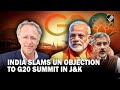 “Baseless, unwarranted allegations”: India slams UN SR’s objection to G20 summit in J&K