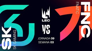 SK VS FNC - JORNADA 9 - LEC - INVIERNO 2025 - LEAGUE OF LEGENDS