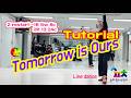 Tomorrow is ours [Tutorial]/#송파청소년센터 라인댄스 #남산 플레티넘/#양재 느티나무