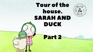 SARAH AND DUCK home tour  Cartoon for children