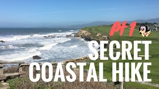 California Coastal Hiking Trail Through Half Moon Bay, Part 1 (Rugged Beauty)