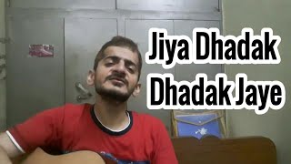 Jiya Dhadak Dhadak Jaye | Kalyug | Rahat Fateh Ali Khan | Kunal Khemu | Emraan Hashmi | Guitar Cover