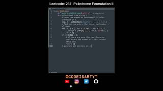 Leetcode 267. Palindrome Permutation II in Python | Python Leetcode | Python Coding Tutorial | ASMR