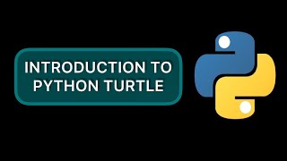 Getting Started With Python Turtle Graphics