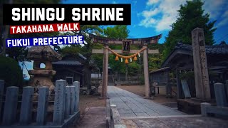 Takahama Walk: Shingu Shrine