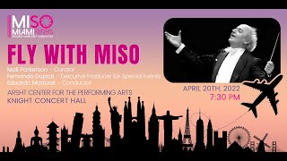 Miami Symphony Orchestra Presents: FLY WITH MISO