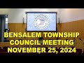 Bensalem Township Council Meeting - November 25, 2024