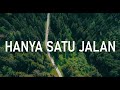 Youke Fritz - Hanya Satu Jalan (Lyric Video)