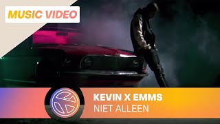 Kevin - Niet Alleen ft. Emms (Prod. Rock-A-Tune)