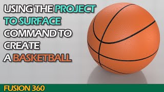 Create a basketball in Autodesk Fusion 360