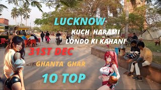 31st Dec Ghanta Ghar Top 10 Russian girls #lucknow#love  #vlogs #top10 #new #viral #video #india