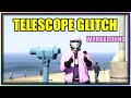 GTA5 I *PATCHED* How To Do The Telescope Glitch! (AFTER BOTTOM DOLLAR BOUNTIES DLC)